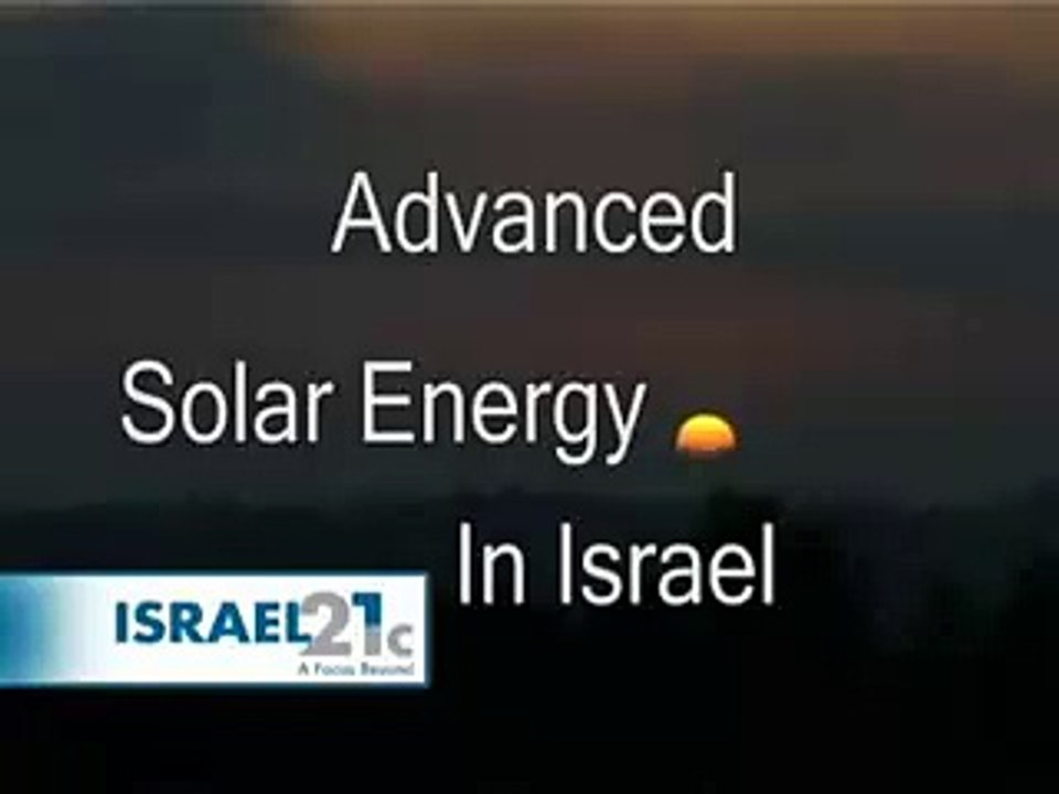 Advanced Solar Energy Technology in Israel
