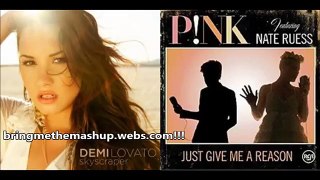 P!nk ft. Nate Ruess vs. Demi Lovato - Just Give Me A Skycraper (Mashup!)