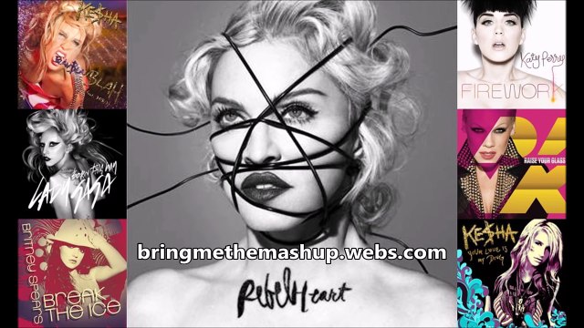 Living For Love Mega-Mashup (Madonna, Britney, Gaga, Rihanna, P!nk, Kesha & Katy)