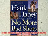 No More Bad Shots: Shot by Shot Round by Round - A Foolproof Guide to Better Golf FREE DOWNLOAD