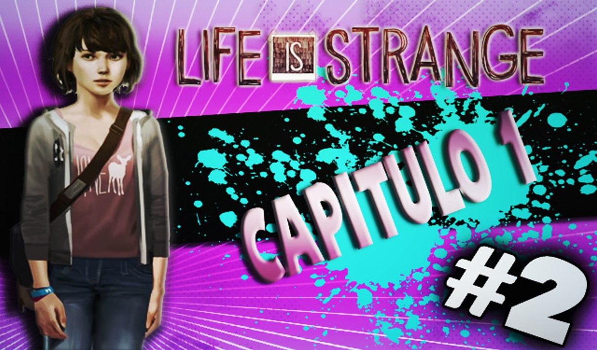 Life Is Strange // Episodio 1 // Que le paso a Rachel? #2