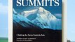 Summits: Climbing the Seven Summits Solo Free Download Book