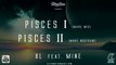 XL -  ''Pisces I (Mare Mio)'' & ''Pisces II (Mare Nostrum)'' feat  Mine