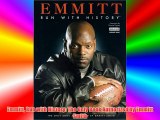 Emmitt Run with History: The Only Book Authorized by Emmitt Smith Free Download