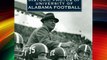 Historic Photos of University of Alabama Football Free Books
