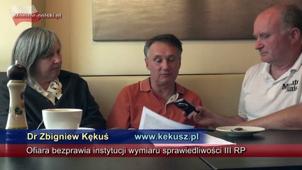 Zbigniew Kękuś, Krystyna Górzyńska o nękaniu przez prokuraturę. Podziękowania dla Zbigniewa Stonogi za 3-kę w Krakowie