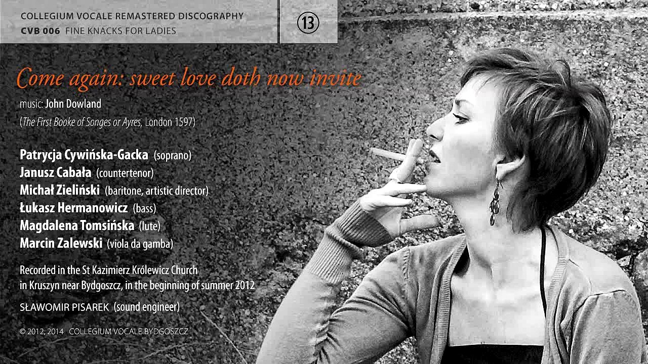 John Dowland - Come again: sweet love doth now invite