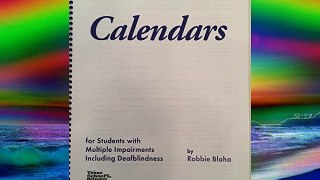 Calendars for Students With Multiple Impairments Including Deafblindness FREE DOWNLOAD BOOK