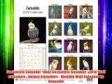 Cockatiels Calendar - Only Cockatiels Calendar - 2016 Wall calendars - Animal Calendars - Monthly