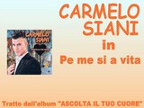 Carmelo Siani - Pe me si a vita by IvanRubacuori88