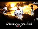 Beşiktaş - Haydi Kalk Ayağa Yürü Güneşe