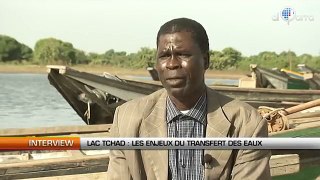 Lac Tchad: Les enjeux du transfert des eaux