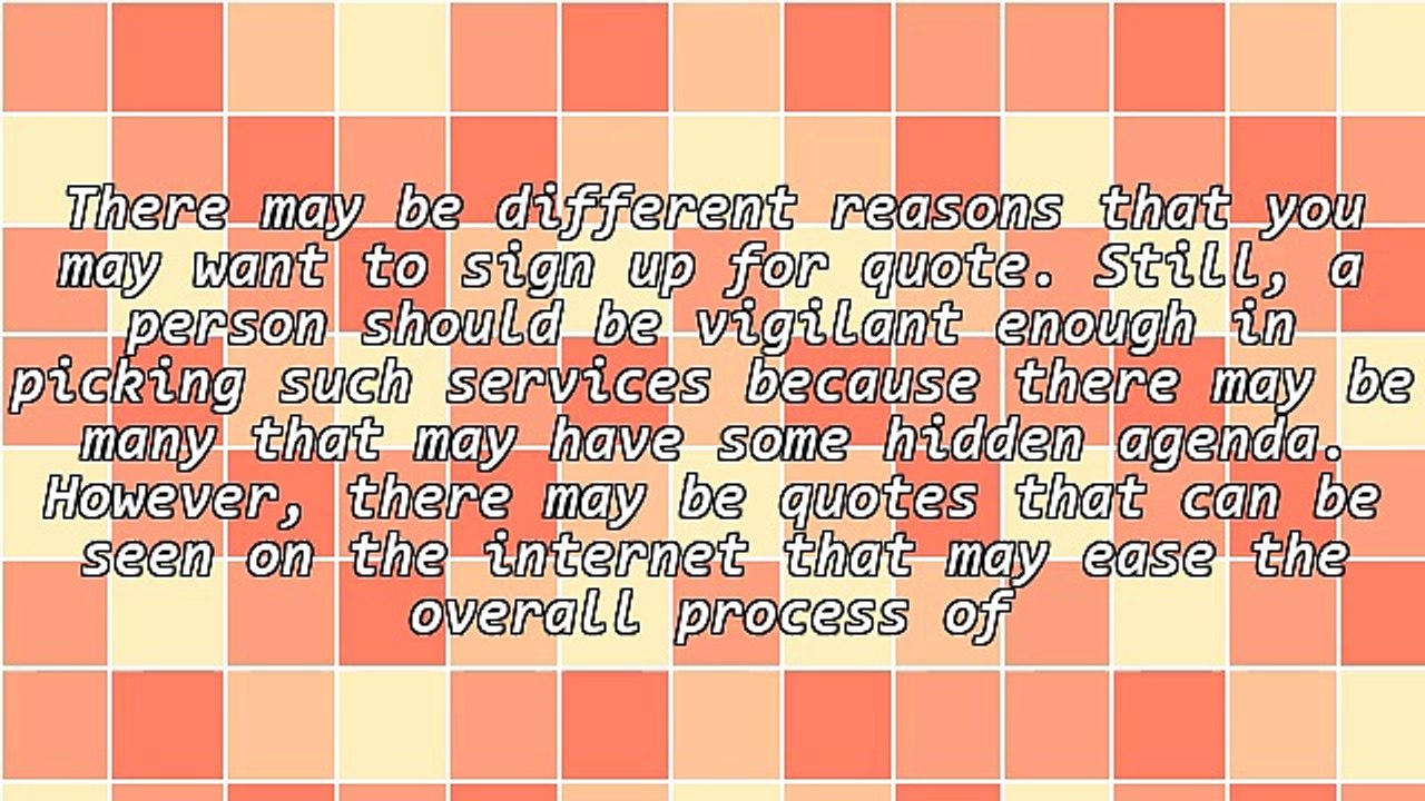 Things To Consider When You Sign Up For Quote
