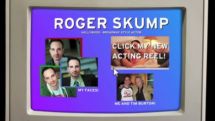 Acting Reel Master Database 004: Roger Skump