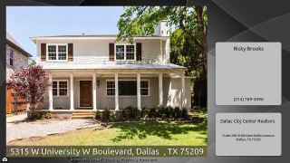 5315 W University W Boulevard, Dallas , TX 75209