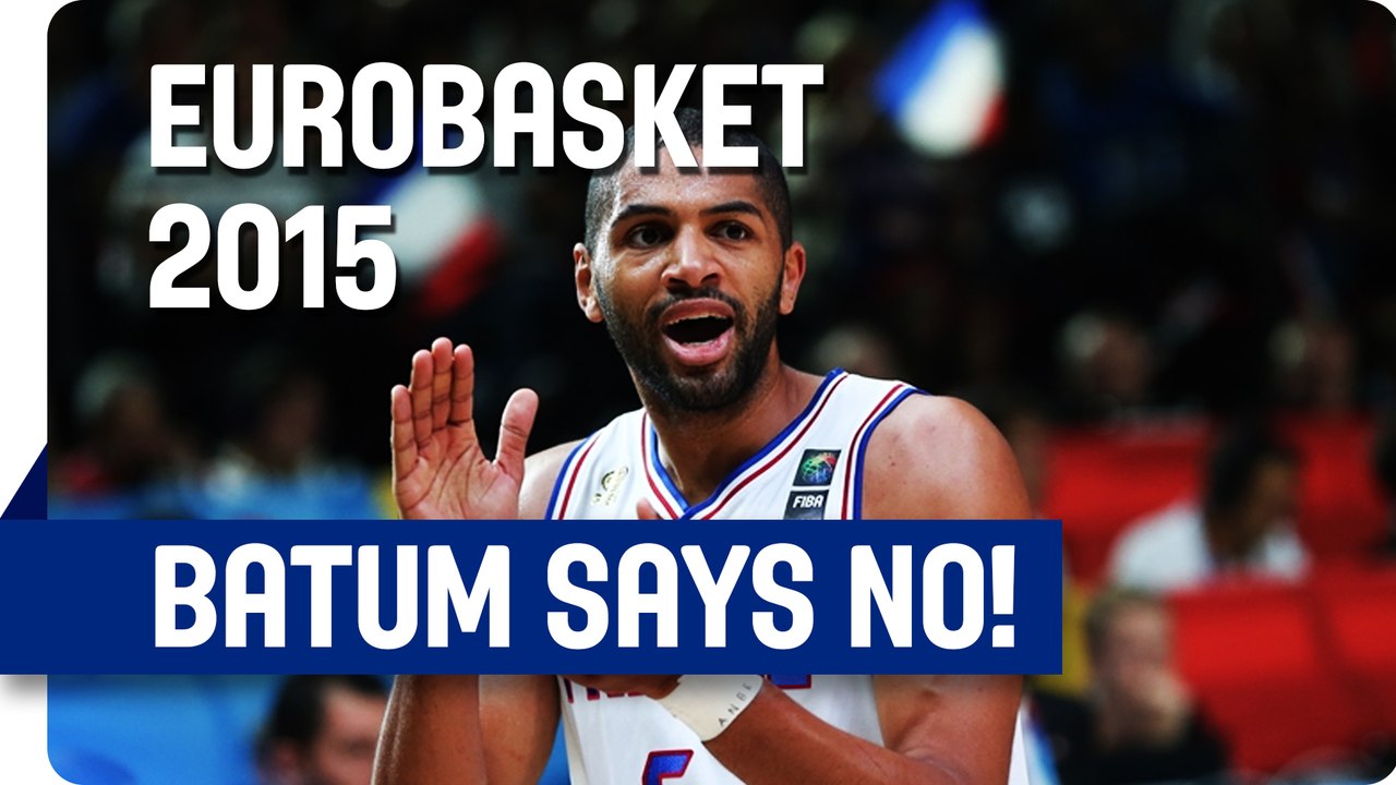 Batum says - "Non, mon ami" - EuroBasket 2015