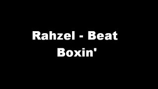 Rahzel - Beat Boxin