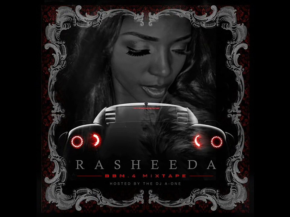Rasheeda - I ma Boss (2012)