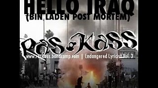 Ras Kass - Hello Iraq (Bin Laden Post Mortem) +  Link