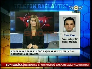 Aziz Yıldırım'dan ilk açıklama!