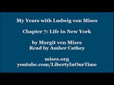 My Years with Ludwig von Mises (Chapter 7: Life in New York) by Margit von Mises