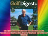 Golf Digest's Ultimate Drill Book: Over 120 Drills That Are Guaranteed to Improve Every Aspect