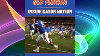 The Boys from Old Florida: Inside Gator Nation Free Download