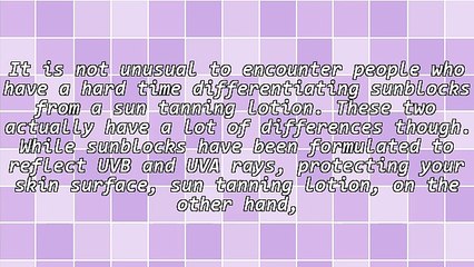 Essential Facts About Sun Tanning Lotion