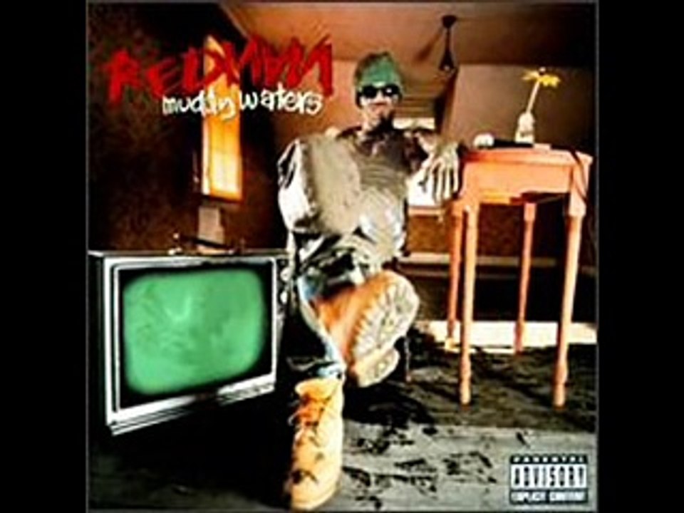 Redman-Iz He 4 Real