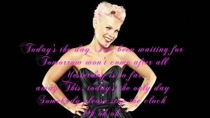 Pink   Today's the Day The Ellen Show Lyrics