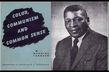 Manning Johnson - Color Communism & Common Sense - ch.4/10