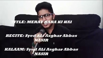 Meray Baba Ki Hai By Syed Ali Asghar Abbas Nasir