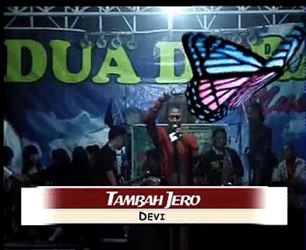 TAMBAH JERO devi @ Organ DUA DARA MUSIC Ketanggungan Brebes Clip KD Studio Larangan Brebes