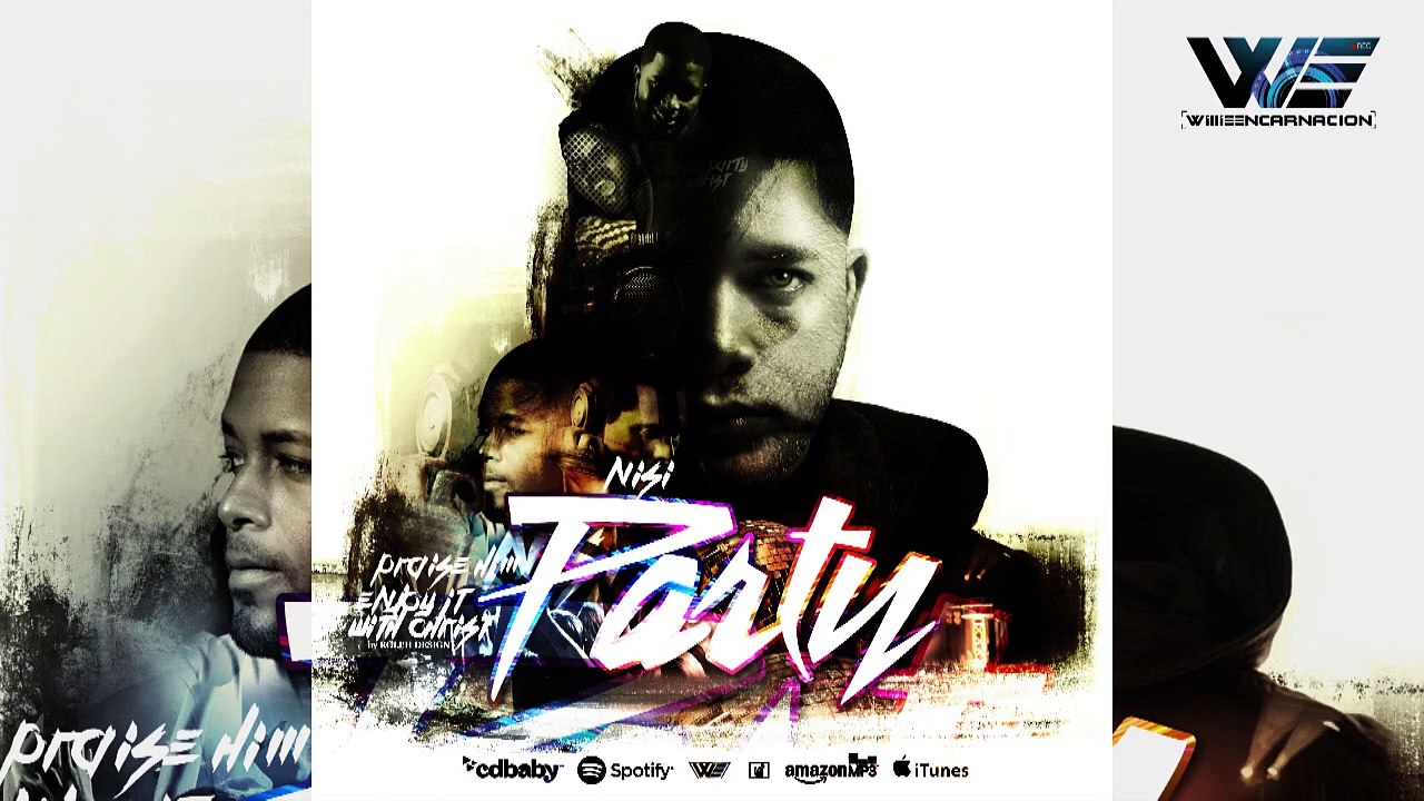 PARTY (AUDIO VIDEO) NISI MUSICA CRISTIANA URBANA 2015