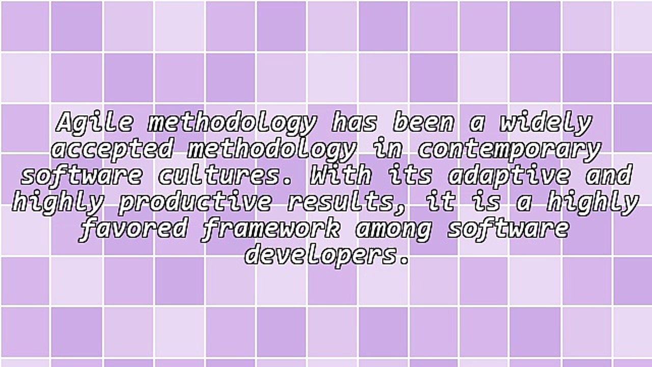 Agile Software Development Methodologies