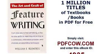 The Art and Craft of Feature Writing Based on The Wall Street Journal Guide
