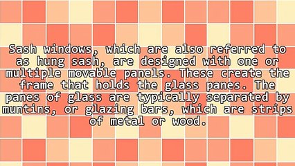 The Many Features Of Sash Windows