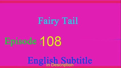 Fairy Tail EPISODE  108Human Gate - ENGLISH DUBBED