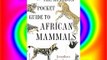 The Kingdon Pocket Guide to African Mammals (Princeton Pocket Guides) Download Free Books