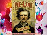 Poe-Land: The Hallowed Haunts of Edgar Allan Poe Download Free Books