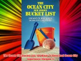The Ocean City Bucket List: 100 Ways To Have Real Ocean City Experience (Volume 1) FREE DOWNLOAD