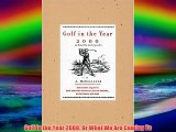 Golf in the Year 2000: Or What We Are Coming To Download Free Book