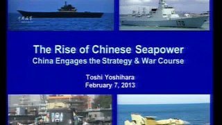 Strategy and Policy Lecture | Toshi Yoshihara: Rise of Chinese Seapower