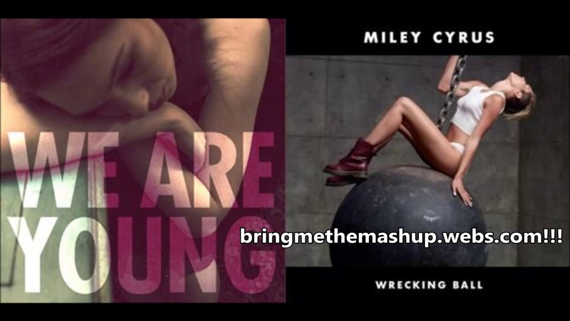Fun. vs. Miley Cyrus - We Are Wrecking Balls (Mashup!)