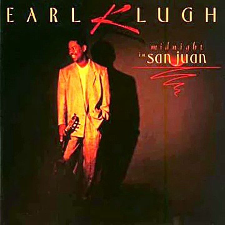 Earl Klugh - Midnight In San Juan (1991)