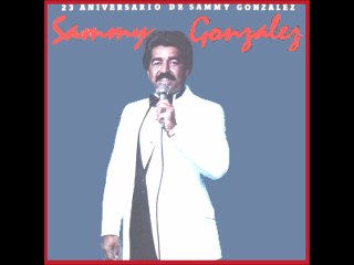 Sammy Gonzalez - Como No Creer En Dios