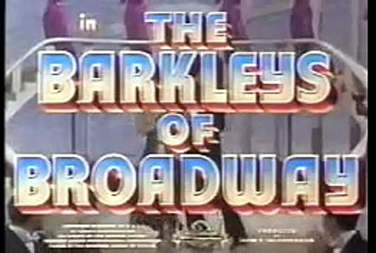 Astaire and Rogers - The Barkleys of Broadway