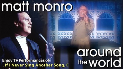 Matt Monro - Around The World Trailer