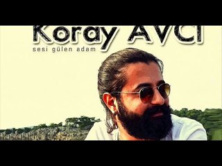 Koray Avcı-Kendine İyi Bak
