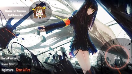 Nightcore - Start A Fire